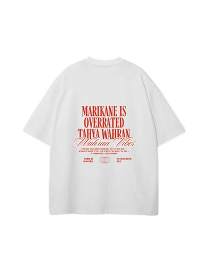Marikane is overrated T-shirt
